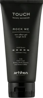 Artego Rock Me Touch - Гель сильной фиксации с зеленым чаем 200 мл