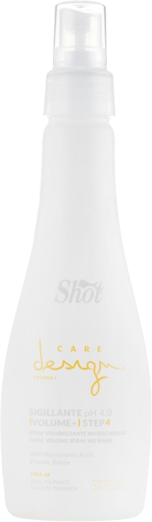 Shot Care Design Volume+ Step 4 Total Volume Spray No Rinse - Спрей для надання об'єму волоссю 150 мл
