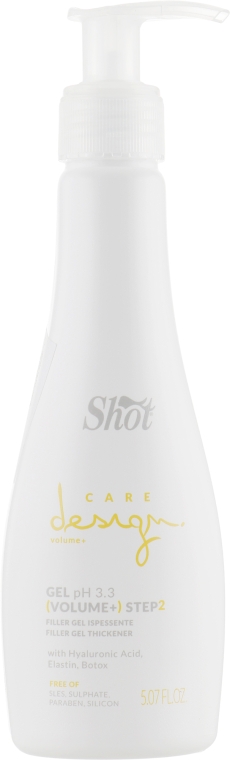 Shot Care Design Volume+ Step 2 Filler Gel Thickener - Гель-філлер, що ущільнює структуру волосся 150 мл
